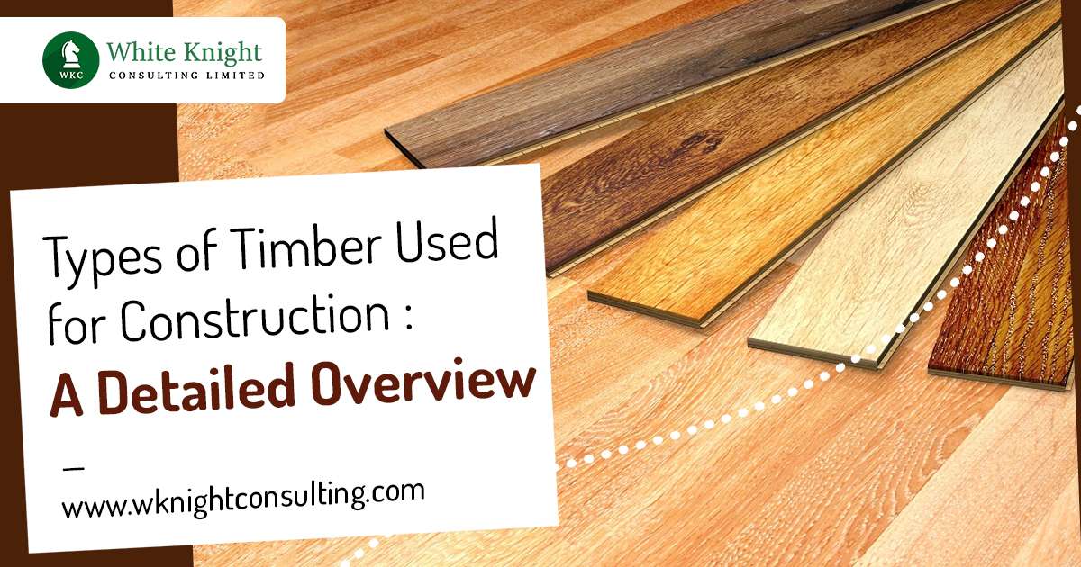 types of timber for construction