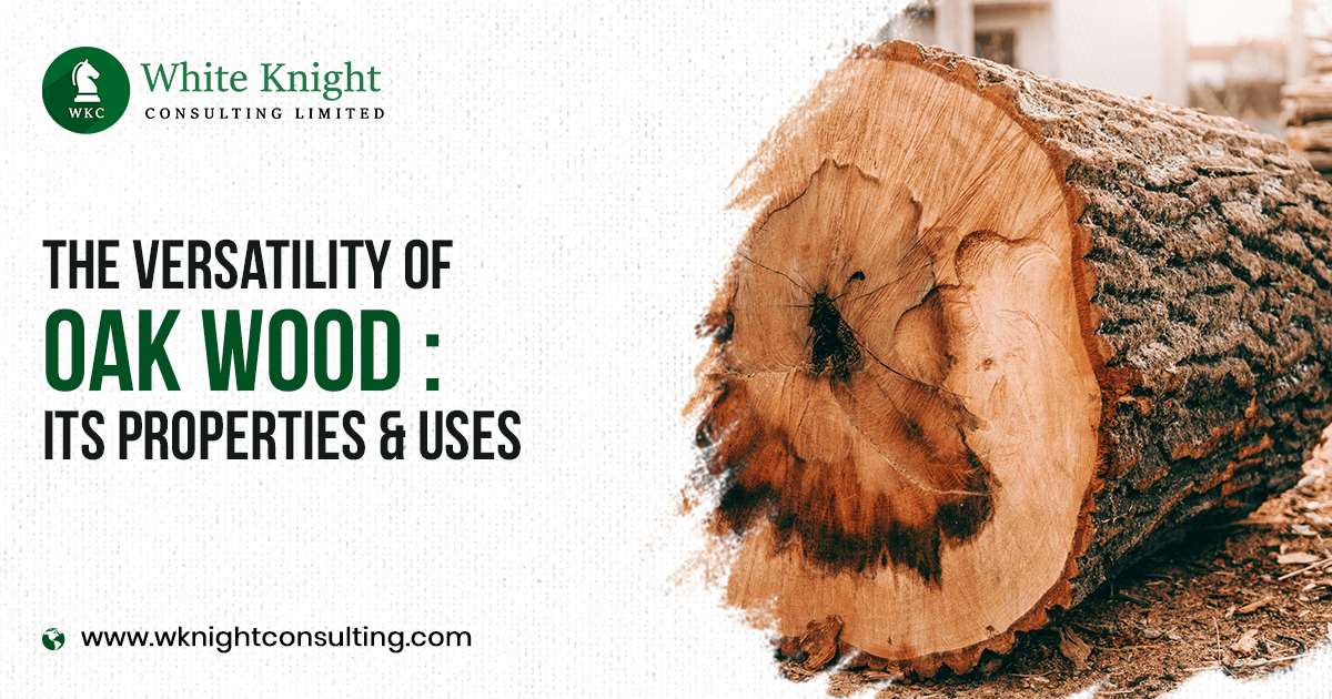 properties of oak wood